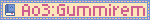 Blinkie With Text: Ao3: Gummirem